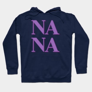 Nana Hoodie